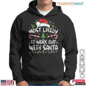 Santa Workout Most Likely to Work Out with Santa Funny Holiday Tee 9 Santa Workout Funny Holiday Tee 4 1.jpg
