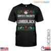 Santa's Favorite Lumberjack T-Shirt - Funny Christmas Ugly Sweater Design Tee 15 Santas Favorite Lumberjack T Shirt Funny Christmas Ugly Sweater Design Tee 1 1 1.jpg