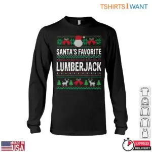 Santa's Favorite Lumberjack T-Shirt - Funny Christmas Ugly Sweater Design Tee 8 Santas Favorite Lumberjack T Shirt Funny Christmas Ugly Sweater Design Tee 4 1 1.jpg