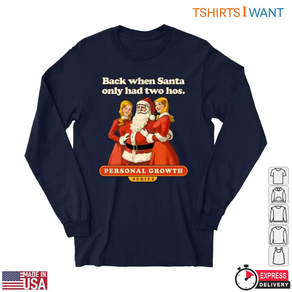 Santas Hos T Shirt Back When Santa Had Two Hos Graphic 2 1.jpg
