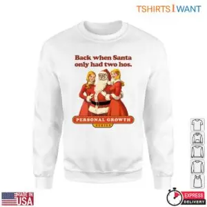 Santa'S Hos T-Shirt - 'Back When Santa Only Had Two Hos' Santa With Women Graphic 7 Santas Hos T Shirt Back When Santa Had Two Hos Graphic 3 1.jpg