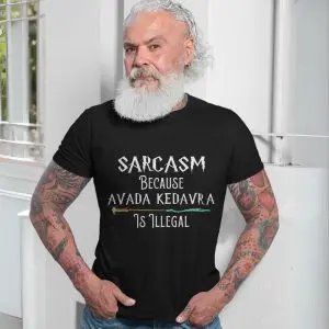 Sarcasm Because Avada Kedavra Is Illegal Magic T-Shirt 13 Sarcasm Because Avada Kedavra Is Illegal Magic T Shirt 7 1.jpg