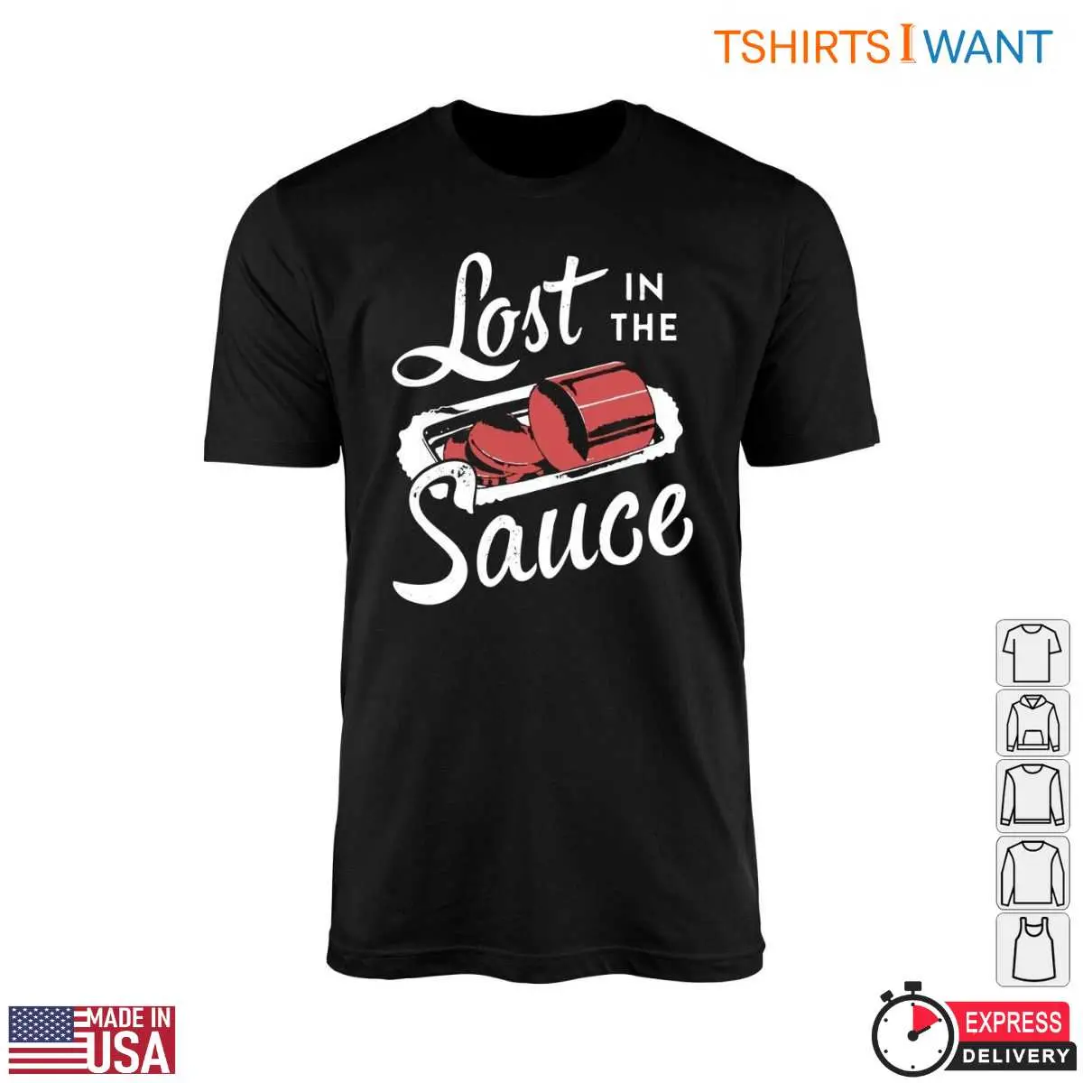 Sauce Graphic T Shirt Lost in the Sauce Cooking Fun 1 1.jpg