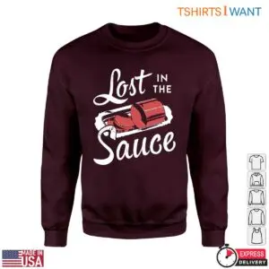Sauce Graphic T-Shirt - Lost in the Sauce Funny Cooking Apparel 7 Sauce Graphic T Shirt Lost in the Sauce Cooking Fun 3 1.jpg