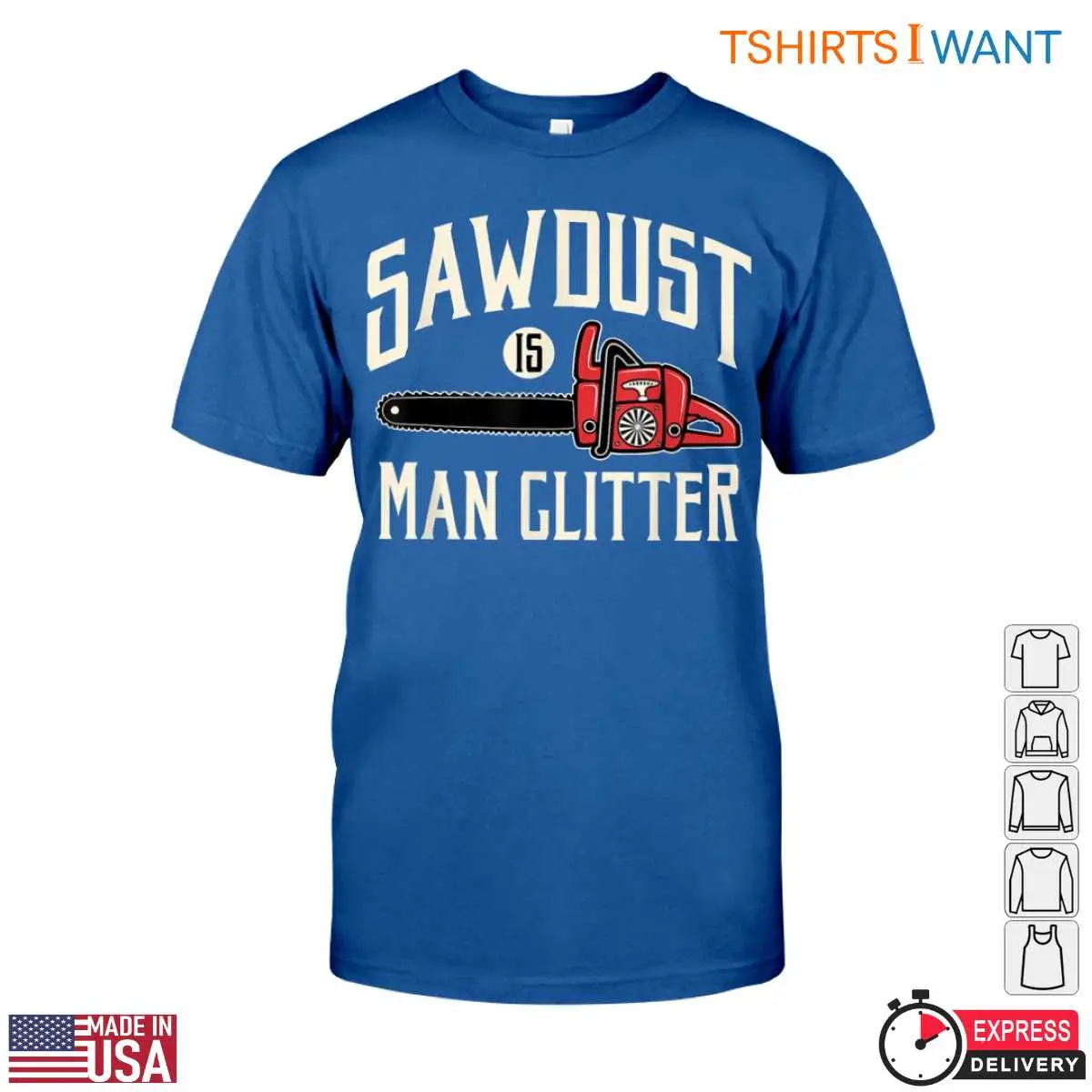 Sawdust Is Man Glitter Lumberjack T Shirt Mens Red Chainsaw Design Tee 5 1 1.jpg
