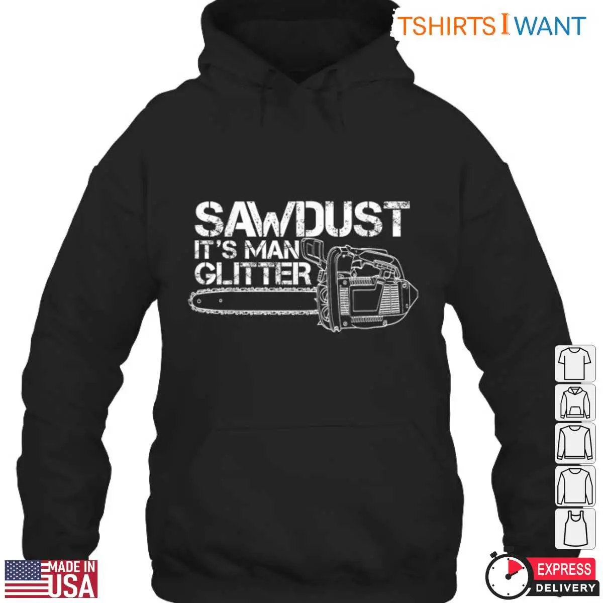 Sawdust Its Man Glitter T Shirt Funny Chainsaw Lumberjack Design 3 1 1.jpg