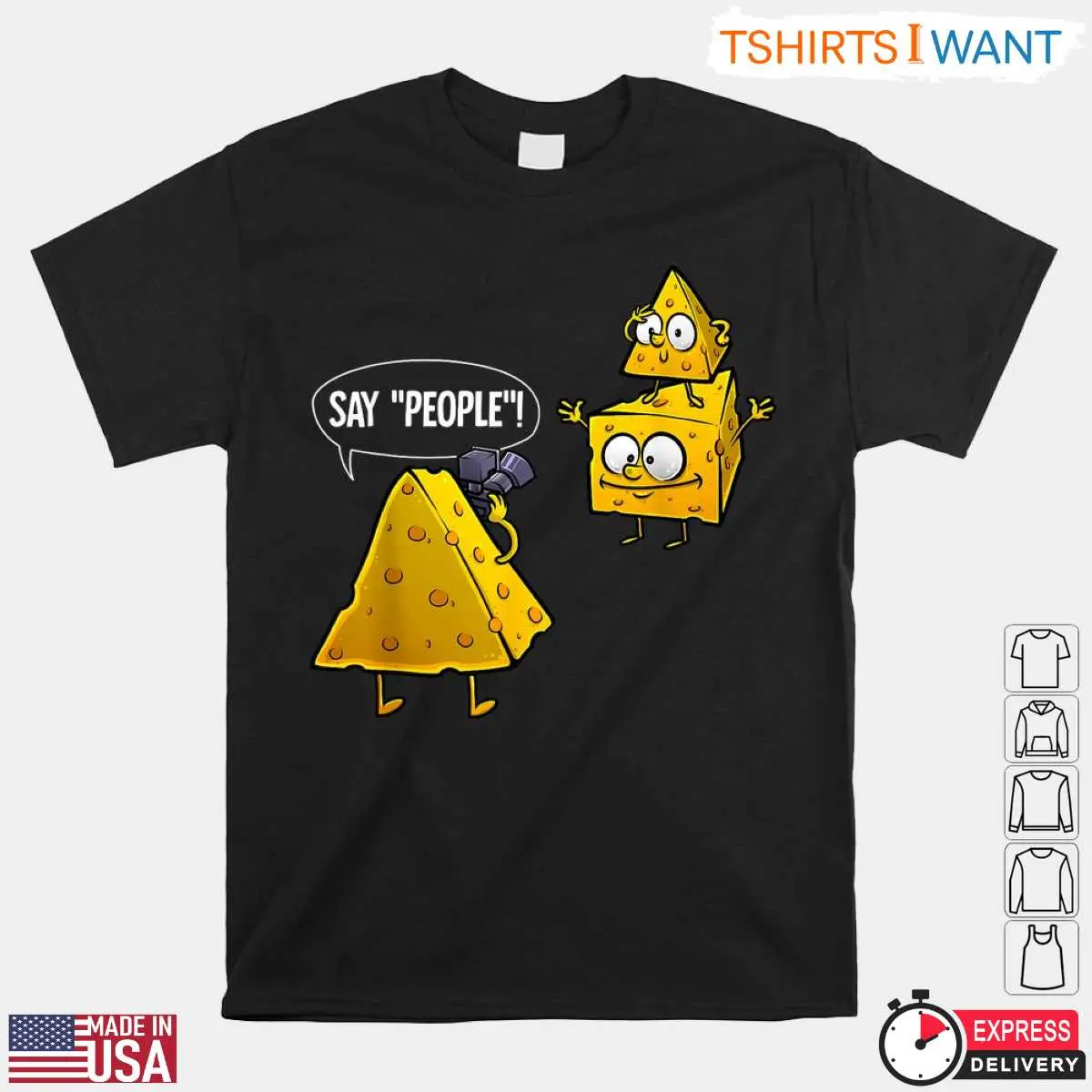 Say Cheese Photography T Shirt Funny Cartoon Cheese Design Tee 1 1.jpg