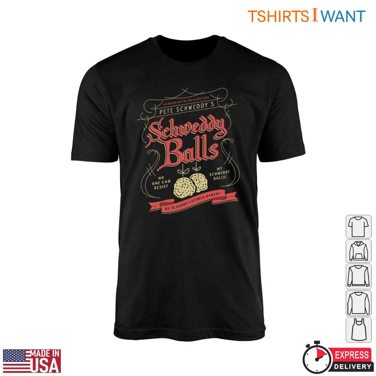 Schweddy Balls T-Shirt - Hilarious Food Humor Tee 10 Schweddy Balls T-Shirt Front View