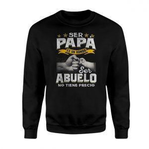 Ser Papa Es Un Honor Ser Abuelo No Tiene Precio 3 1.jpg