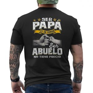 Ser Papa Es Un Honor Ser Abuelo No Tiene Precio 6 1.jpg