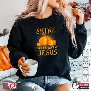 Shine With The Light Of Jesus: Christian Halloween Pumpkin Faith Shirt 9 Shine With The Light Of Jesus Christian Pumpkin Tee 5 1.jpg