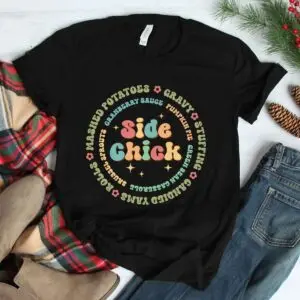 Side Chick Fall Thanksgiving Turkey Shirt 7 Side Chick Fall Thanksgiving Turkey Shirt 3 1.jpg