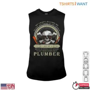 Skull Graphic T-Shirt - Plumber The Last of a Dying Breed Tee 8 Skull Graphic T Shirt Plumber The Last of a Dying Breed Tee 3 1.jpg