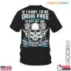 Skull Mechanic Shirt - Drug Free Job and Welfare Statement Tee 14 Skull Mechanic Drug Free Job Statement T Shirt 1 1.jpg