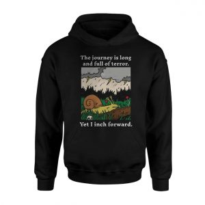 Slow and Steady Snail The Journey is Long T Shirt 2 1.jpg