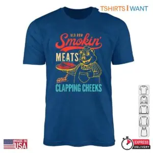 Smokin' Meats & Clapping Cheeks T-Shirt – Funny BBQ Lover Gift 7 Smokin' Meats & Clapping Cheeks T Shirt – Funny BBQ Lover Gift 2