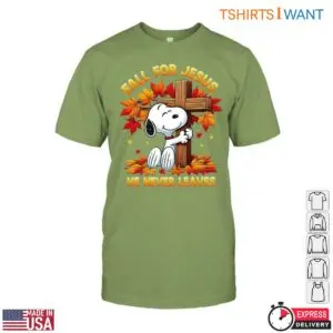 Snoopy Christian T-Shirt - Fall for Jesus, He Never Leaves Graphic Tee 13 Snoopy Christian T Shirt Fall for Jesus Tee 7 1.jpg