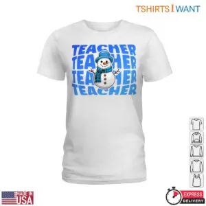 Snowman Teacher Winter T-Shirt - Bold TEACHER Design 7 Snowman Teacher Winter T Shirt Bold TEACHER Design 2 1.jpg