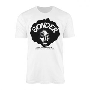Sonder Afro Art T Shirt E28093 Deep Thoughtful Quote Streetwear Tee 1.jpg