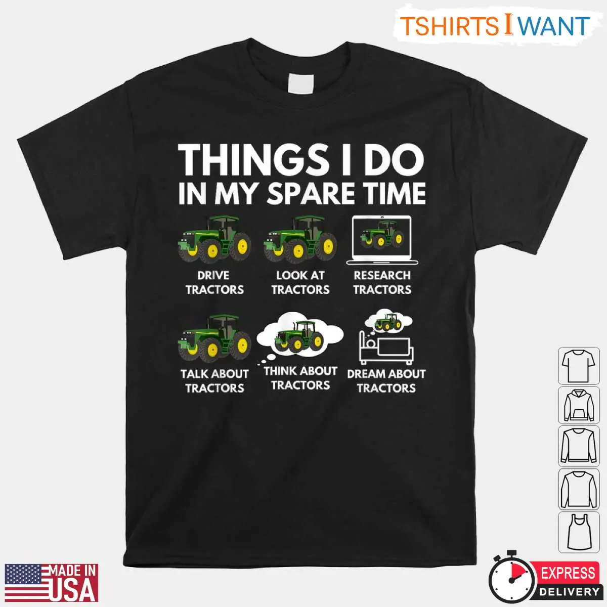 Spare Time Tractor T-Shirt - Humorous Farming Farmer Tee 10 Spare Time Tractor T-Shirt Front View