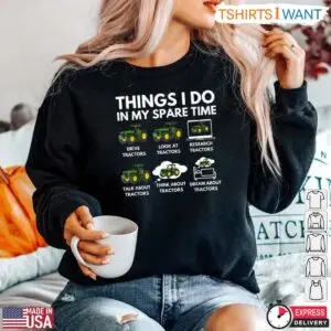 Spare Time Tractor T-Shirt - Humorous Farming Farmer Tee 9 Spare Time Tractor T Shirt Humorous Farming Farmer Tee 5 1.jpg