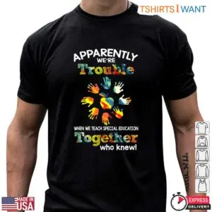 Special Education Teacher Shirt - Partners in Teaching 7 Special Education Teacher Shirt Partners in Teaching 2 1.jpg