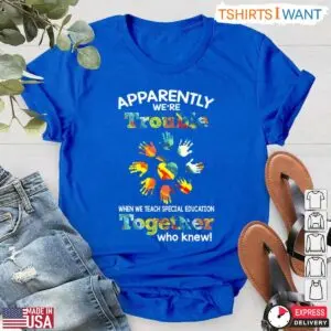 Special Education Teacher Shirt - Partners in Teaching 10 Special Education Teacher Shirt Partners in Teaching 5 1.jpg