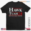 Spit On That Thang Hawk Tuah 24 Trump Election Apparel 1 1.jpg