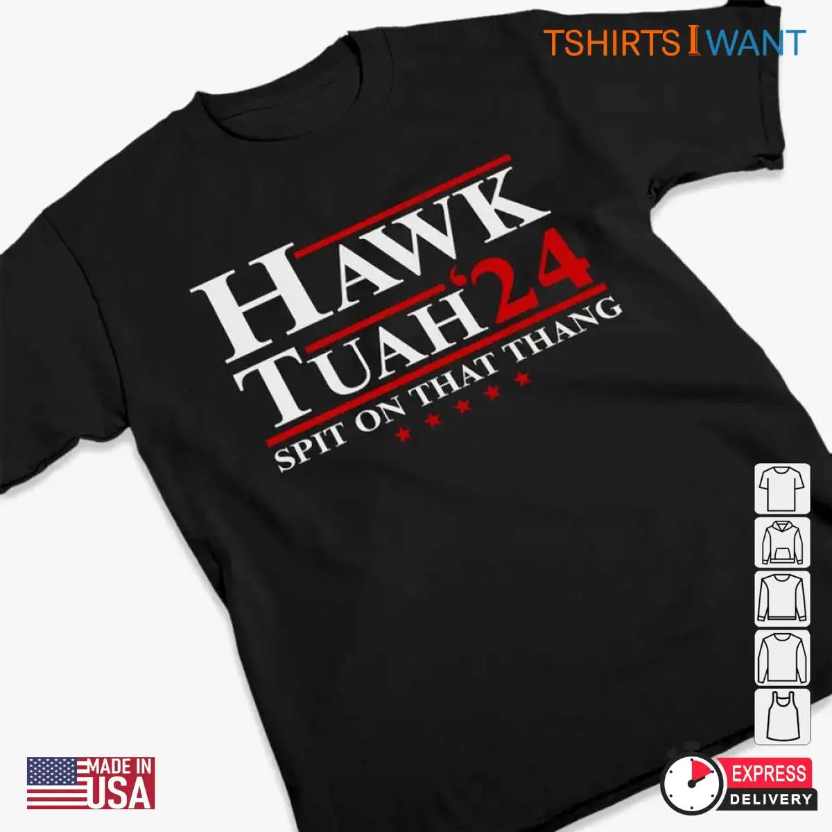 Spit On That Thang Hawk Tuah 24 Trump Election Apparel 3 1.jpg