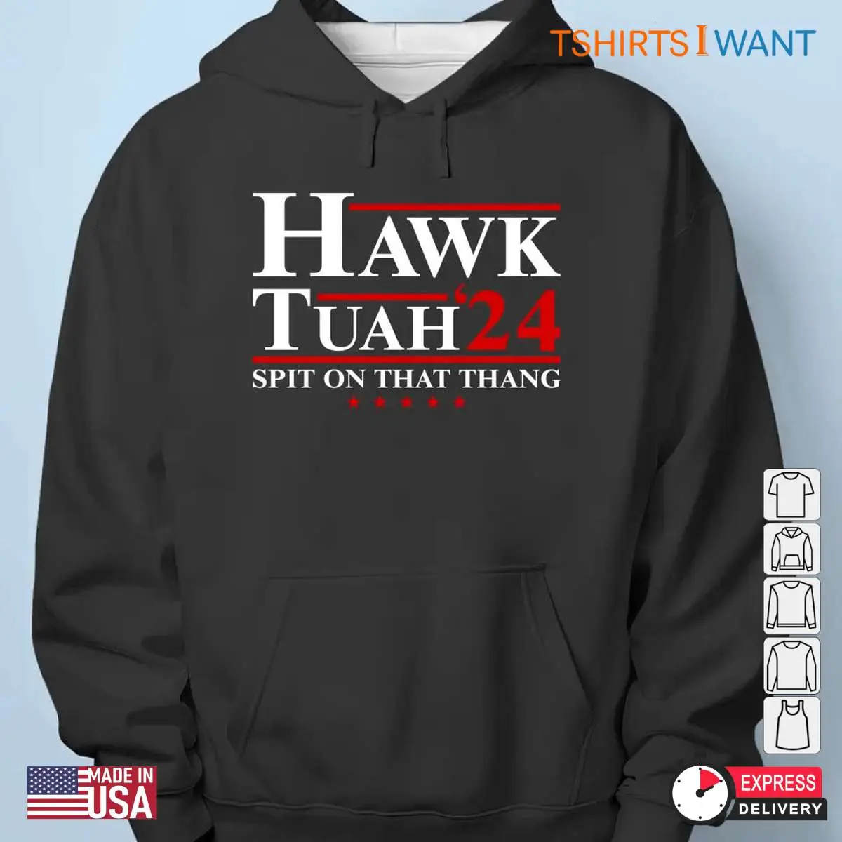 Spit On That Thang: Hawk Tuah 24 Trump Election Unisex Apparel 13 Spit On That Thang Hawk Tuah 24 Trump Election Apparel 5