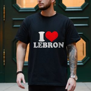 Sports Fan T shirt E28093 I Love LeBron Graphic Teepng 4.jpg