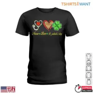 St. Patrick's Day Nurse T-Shirt - Nurse Love, Heart & Shamrock Design 7 St. Patricks Day Nurse T Shirt Nurse Love Heart Shamrock Design 2 1.jpg