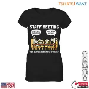 Staff Meeting Humor with Music Notes Funny Teacher T-Shirt 7 Staff Meeting Humor with Music Notes Funny Teacher T Shirt 2 1.jpg