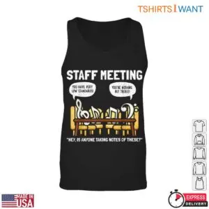 Staff Meeting Humor with Music Notes Funny Teacher T-Shirt 8 Staff Meeting Humor with Music Notes Funny Teacher T Shirt 3 1.jpg
