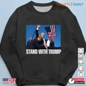 Stand With Trump: Fighting for the Greatest America Again Rally Shirt 11 Stand With Trump Fighting for Greatest America Shirt 6 1.jpg