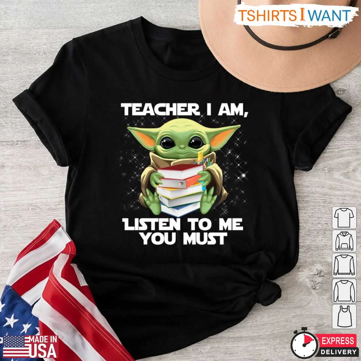 Star Wars Teacher Shirt - Baby Yoda Teaching Edition 12 Star Wars Teacher Shirt Baby Yoda Front View