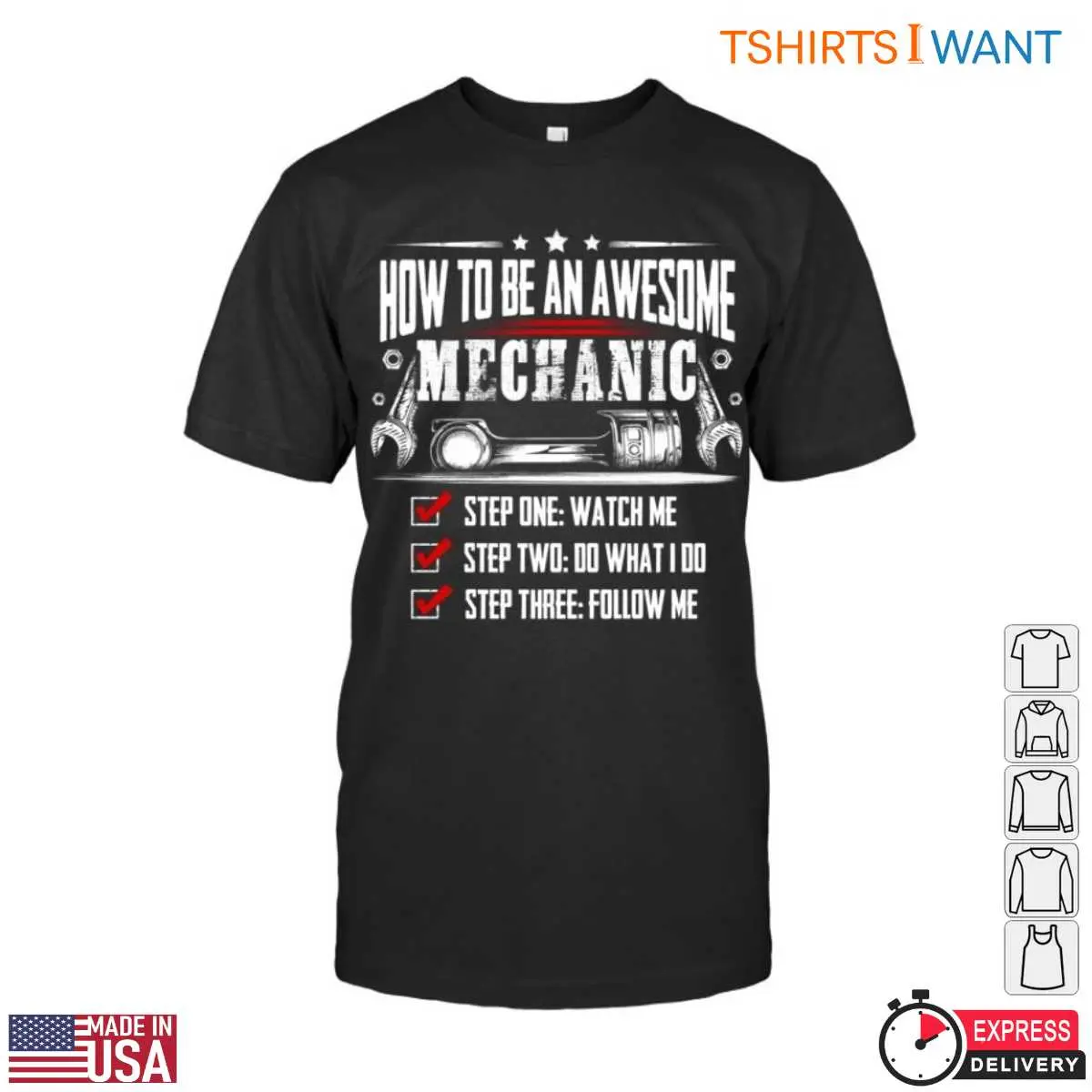 Step By Step Mechanic Guide Funny Mechanic Jokes T-Shirt 12 Front view of Step By Step Mechanic Guide T-Shirt