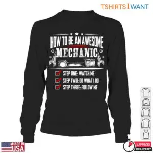 Step By Step Mechanic Guide Funny Mechanic Jokes T-Shirt 9 Step By Step Mechanic Guide Funny Mechanic Jokes T Shirt 4 1.jpg
