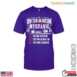 Step By Step Mechanic Guide Funny Mechanic Jokes T-Shirt 10 Step By Step Mechanic Guide Funny Mechanic Jokes T Shirt 5 1.jpg