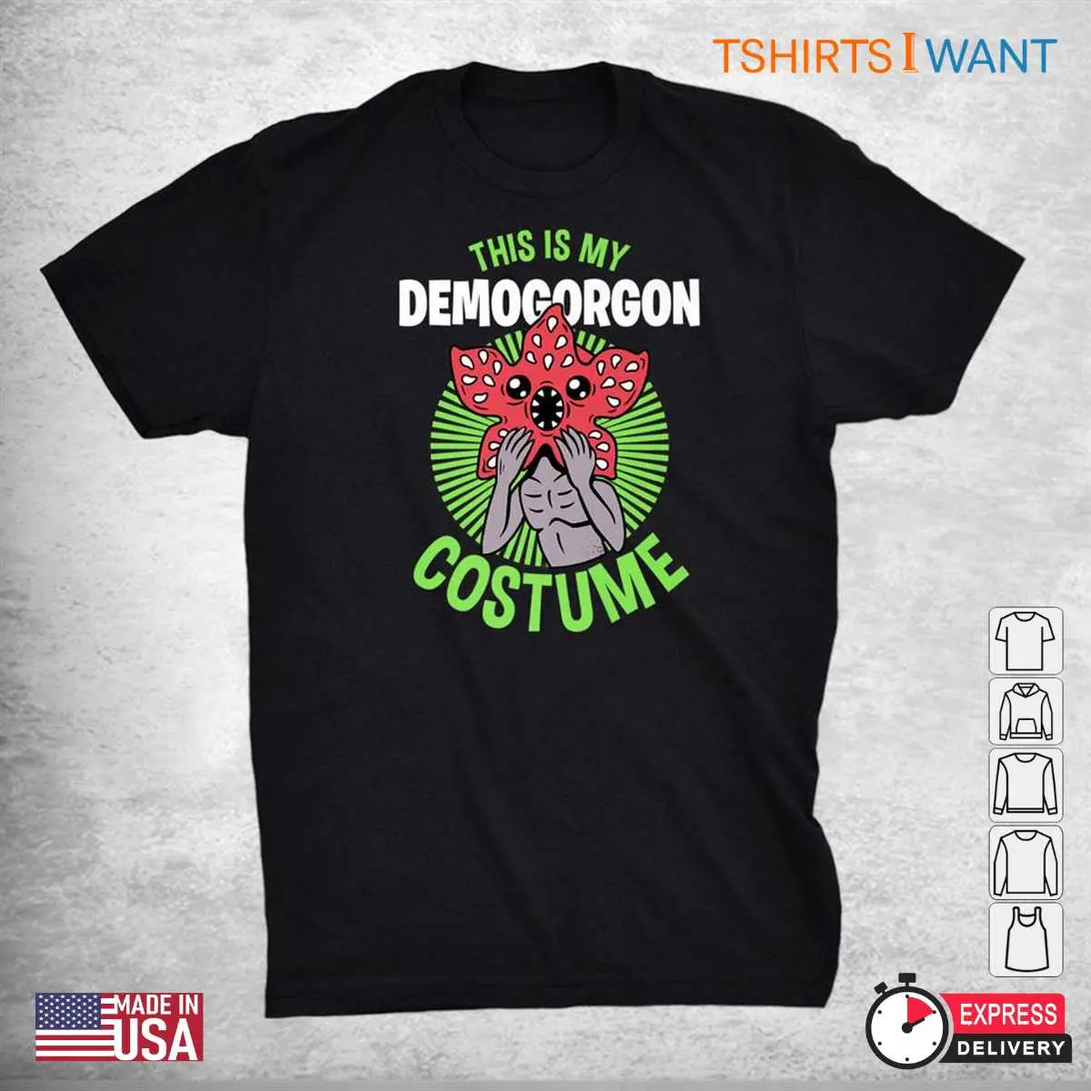 Stranger Things Demogorgon Costume: This Is My Demogorgon Halloween Costume Shirt 8 Stranger Things Demogorgon Costume Shirt Design