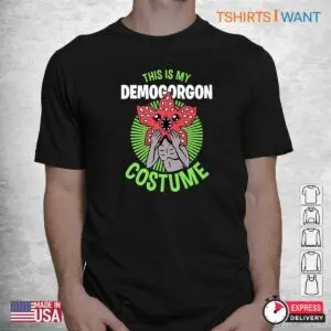 Stranger Things Demogorgon Costume: This Is My Demogorgon Halloween Costume Shirt 5 Stranger Things Demogorgon Costume Hawkins Monster Tee 2 1.jpg