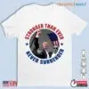Stronger Than Ever: Trump Never Surrender MAGA 2024 Shirt 8 Stronger Than Ever Trump Never Surrender MAGA 2024 1 1.jpg