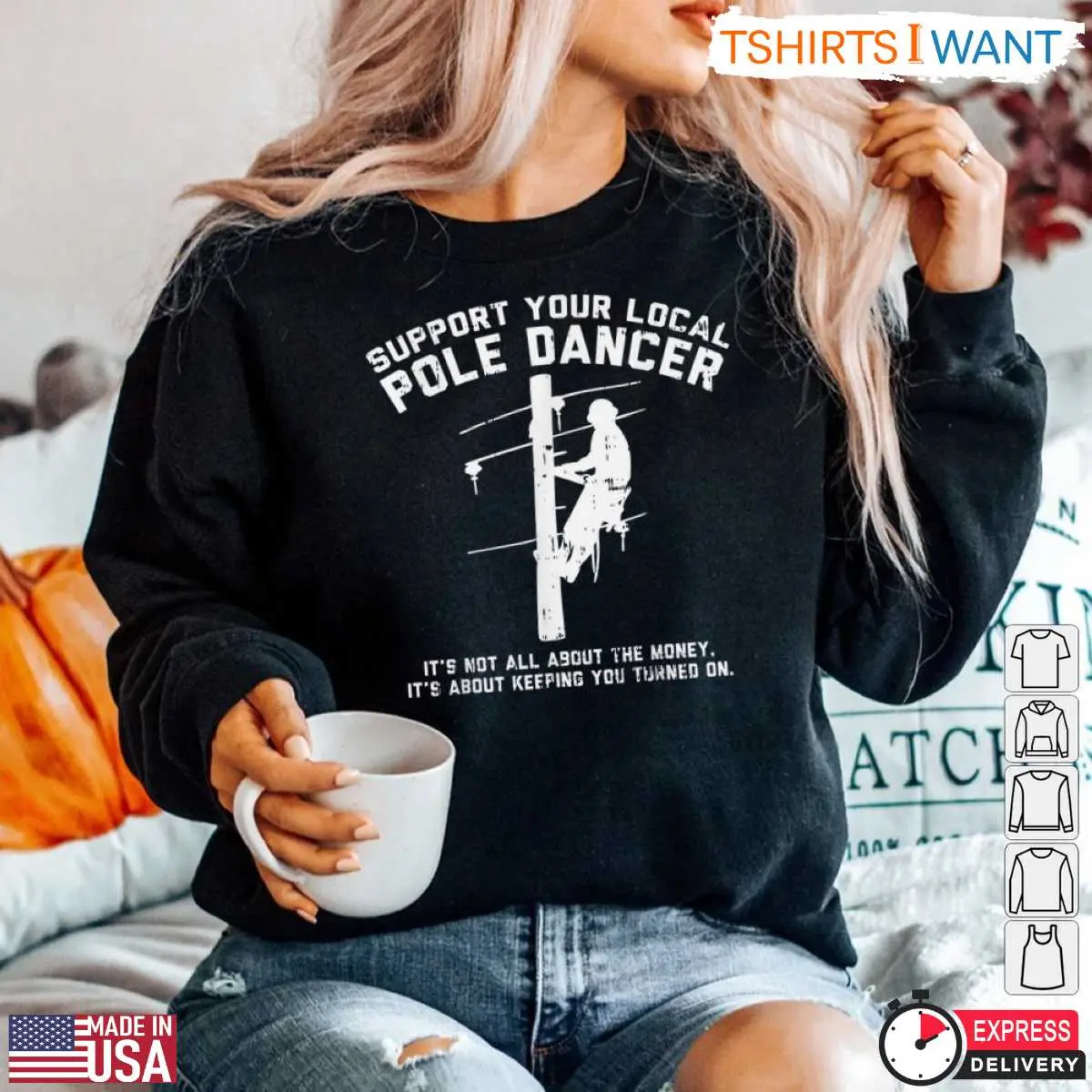 Support Your Local Pole Dancer Funny Lineman T Shirt 4 1.jpg