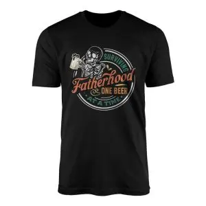 Surviving Fatherhood One Beer At A Time Skeleton Dad T-Shirt