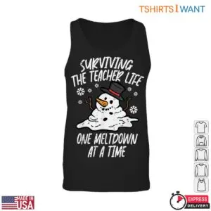 Surviving The Teacher Life One Meltdown At A Time T-Shirt 8 Surviving The Teacher Life One Meltdown At A Time T Shirt 3 1.jpg