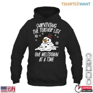 Surviving The Teacher Life One Meltdown At A Time T-Shirt 9 Surviving The Teacher Life One Meltdown At A Time T Shirt 4 1.jpg