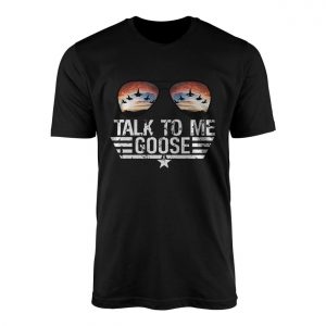 Talk To Me Goose Sunglasses Aviator Movie T Shirt 1 1.jpg