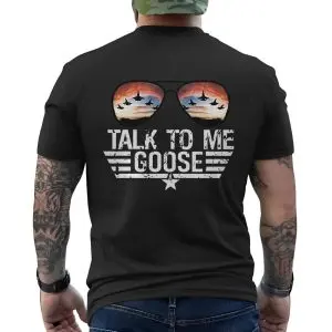 Talk To Me Goose Sunglasses Aviator Movie T-Shirt 12 Talk To Me Goose Sunglasses Aviator Movie T Shirt 6 1.jpg
