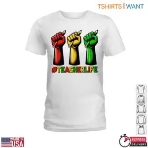 Teacher Empowerment T-Shirt - Fist and Pencil Design with Teacher Life Hashtag 7 Teacher Empowerment T Shirt Fist and Pencil Design with Teacher Life Hashtag 2 1.jpg