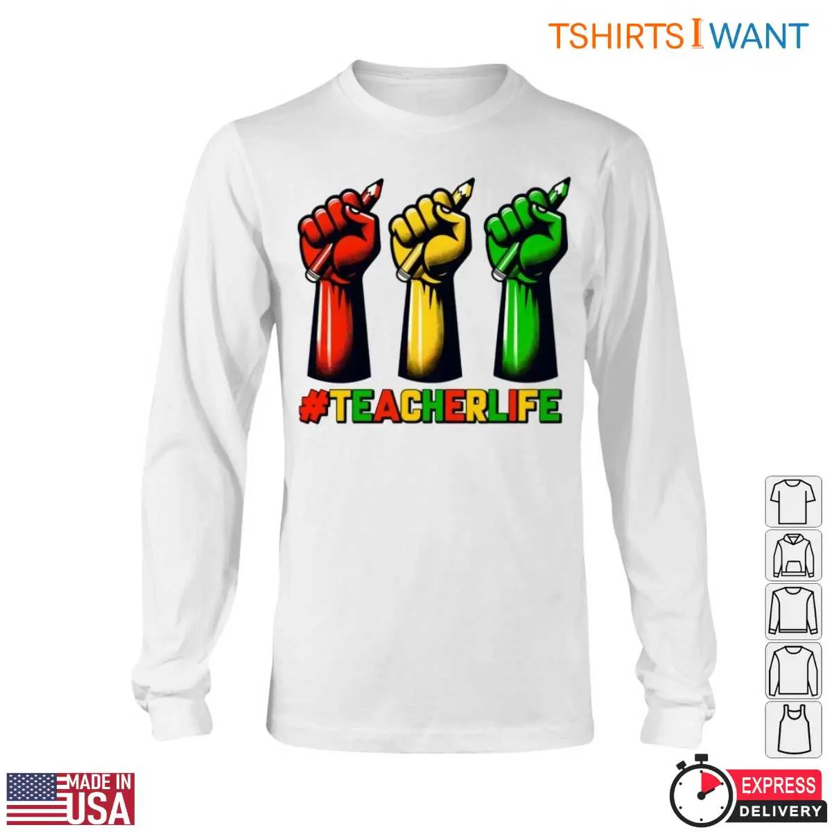 Teacher Empowerment T Shirt Fist and Pencil Design with Teacher Life Hashtag 6 1.jpg